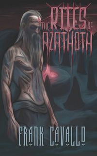 Produktbild: The Rites of Azathoth