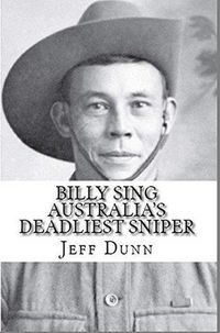 Produktbild: Billy Sing : Australia's Deadliest Sniper