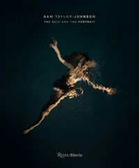 Produktbild: Sam Taylor-Johnson: The Self and the Portrait