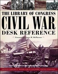 Produktbild: The Library of Congress Civil War Desk Reference