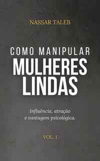 Produktbild: Como manipular mulheres lindas