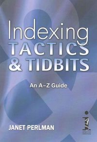 Produktbild: Indexing Tactics & Tidbits