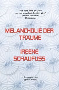 Produktbild: Melancholie der Tr&auml;ume (Kurzgeschichte)