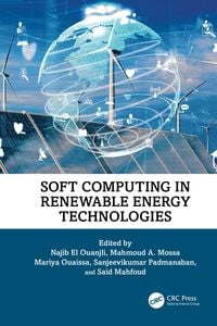 Produktbild: Soft Computing in Renewable Energy Technologies