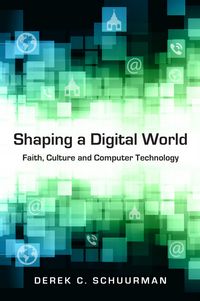 Produktbild: Shaping a Digital World