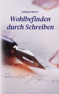 Produktbild: Wohlbefinden durch Schreiben