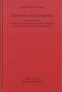 Produktbild: Kurf&uuml;rsten und K&ouml;nigswahl