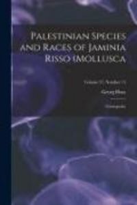 Produktbild: Palestinian Species and Races of Jaminia Risso (Mollusca; Gastropoda); Volume 37, number 15