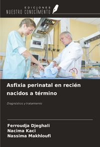 Produktbild: Asfixia perinatal en reci&eacute;n nacidos a t&eacute;rmino
