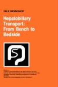 Produktbild: Hepatobiliary Transport: From Bench to Bedside