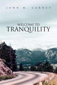Produktbild: Carney, J: Welcome to Tranquility