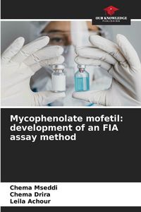 Produktbild: Mycophenolate mofetil: development of an FIA assay method