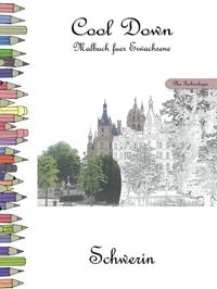 Produktbild: Cool Down - Malbuch f&uuml;r Erwachsene: Schwerin [Plus Farbvorlage]