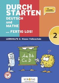Bild vom Artikel Durchstarten Volksschule  2. Klasse - Deutsch und Mathe ... fertig los! - Übungsbuch vom Autor Leopold Eibl