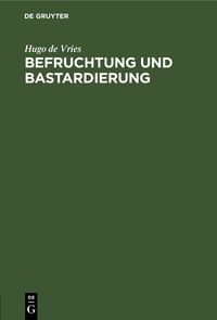 Produktbild: Befruchtung und Bastardierung