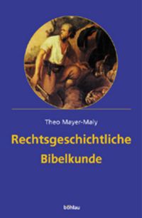Produktbild: Rechtsgeschichtliche Bibelkunde