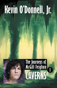Produktbild: Caverns (The Journeys of McGill Feighan, #1)