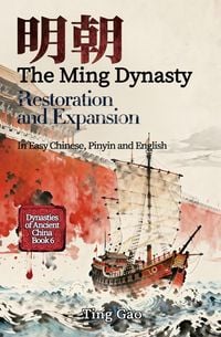 Produktbild: The Ming Dynasty: Restoration and Expansion