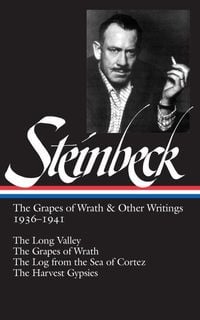 Produktbild: John Steinbeck: The Grapes of Wrath & Other Writings 1936-1941 (Loa #86)