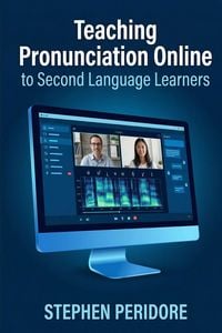 Produktbild: Teaching Pronunciation Online to Second Language Learners