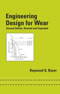Produktbild: Engineering Design for Wear, Revised and Expanded