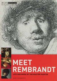 Produktbild: Schwartz, G: Meet Rembrandt - Life and Work of the Master Pa