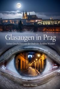 Produktbild: Glasaugen in Prag