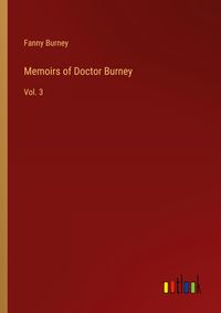 Produktbild: Memoirs of Doctor Burney