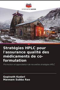 Produktbild: Strat&eacute;gies HPLC pour l'assurance qualit&eacute; des m&eacute;dicaments de co-formulation