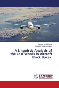 Produktbild: A Linguistic Analysis of the Last Words in Aircraft Black Boxes