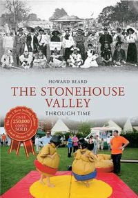 Produktbild: The Stonehouse Valley Through Time
