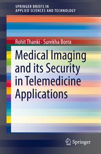 Produktbild: Medical Imaging and its Security in Telemedicine Applications