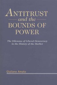 Produktbild: Amato, G: Antitrust and the Bounds of Power