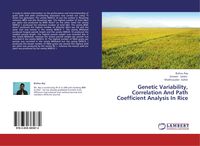 Produktbild: Genetic Variability, Correlation And Path Coefficient Analysis In Rice
