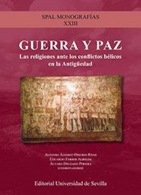 Produktbild: Guerra y paz : la religi&oacute;n ante los conflictos b&eacute;licos en la antig&uuml;edad