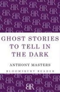 Produktbild: Ghost Stories to Tell in the Dark