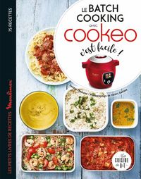 Produktbild: Le batch cooking avec Cookeo : c'est facile ! : 75 recettes