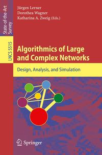 Bild vom Artikel Algorithmics of Large and Complex Networks vom Autor Jürgen Lerner
