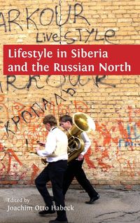 Produktbild: Lifestyle in Siberia and the Russian North