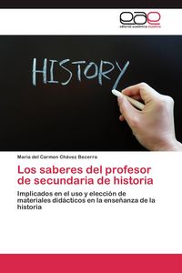 Produktbild: Los saberes del profesor de secundaria de historia
