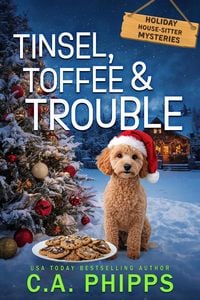 Produktbild: Tinsel, Toffee and Trouble (Holiday House-Sitter Mysteries, #1)