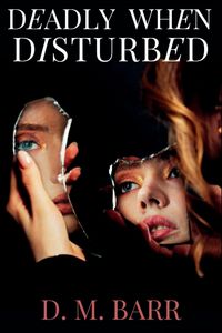Produktbild: Deadly When Disturbed