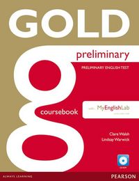 Produktbild: Gold Preliminary Courseb. w. CD-ROM+MyLab Pack