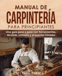 Produktbild: Manual de carpinter&iacute;a para principiantes