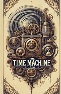 Produktbild: The Time Machine(Illustrated)