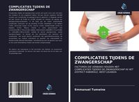 Produktbild: Complicaties Tijdens De Zwangerschap