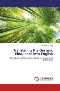 Produktbild: Translating the Qur'anic Eloquence into English