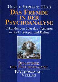 Produktbild: Das Fremde in der Psychoanalyse