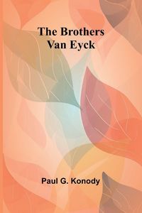 Produktbild: The Brothers Van Eyck