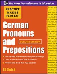 Bild vom Artikel Practice Makes Perfect German Pronouns and Prepositions, Second Edition vom Autor Ed Swick